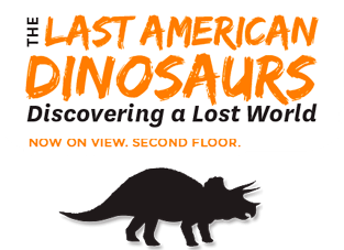 Last American Dinosaurs